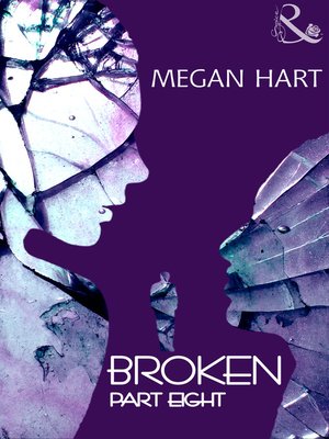 cover image of Broken: Part Eight